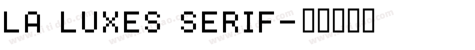 La Luxes Serif字体转换